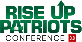 Rise Up Patriots Conference 3.0